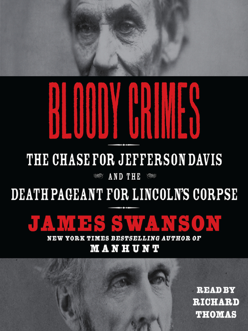 Title details for Bloody Crimes by James L. Swanson - Wait list